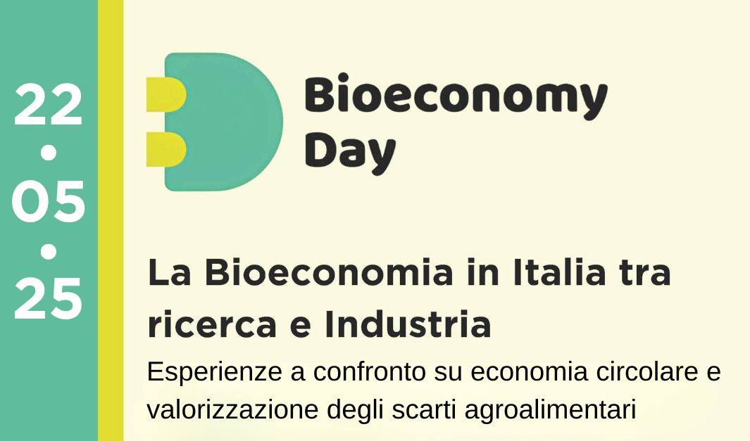 22 maggio - La Bioeconomia in Italia tra Ricerca e Industria