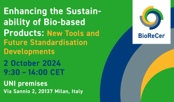 Vai alla notizia Enhancing the sustainability of Biobased products: New tools and future standardisation developments